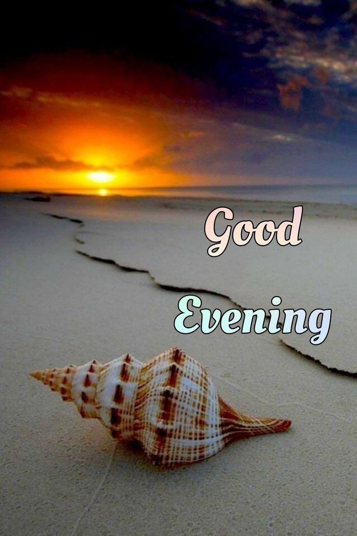 good evening images beach good evening images beach